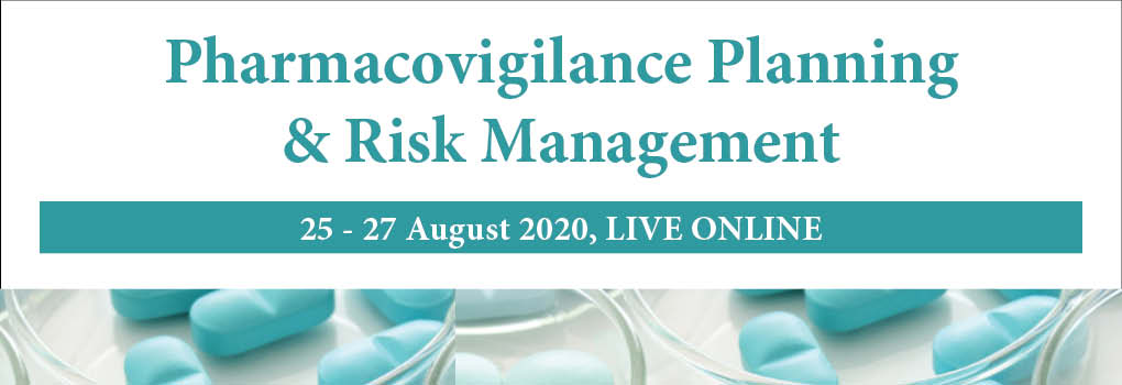 Pharmacovigilance Planning and Risk Management 2020